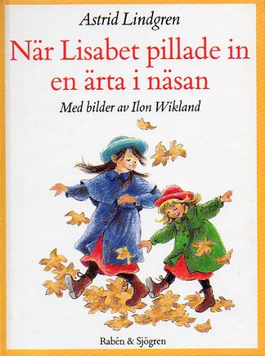 När Lisabet pillade in en ärta i näsan Books