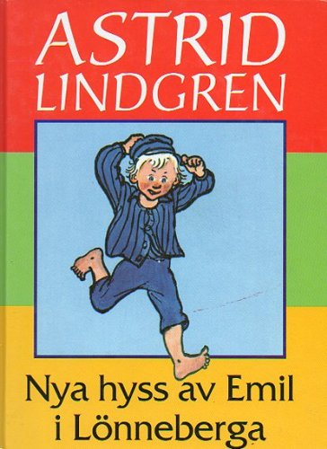 Nya hyss av Emil i Lönneberga Books
