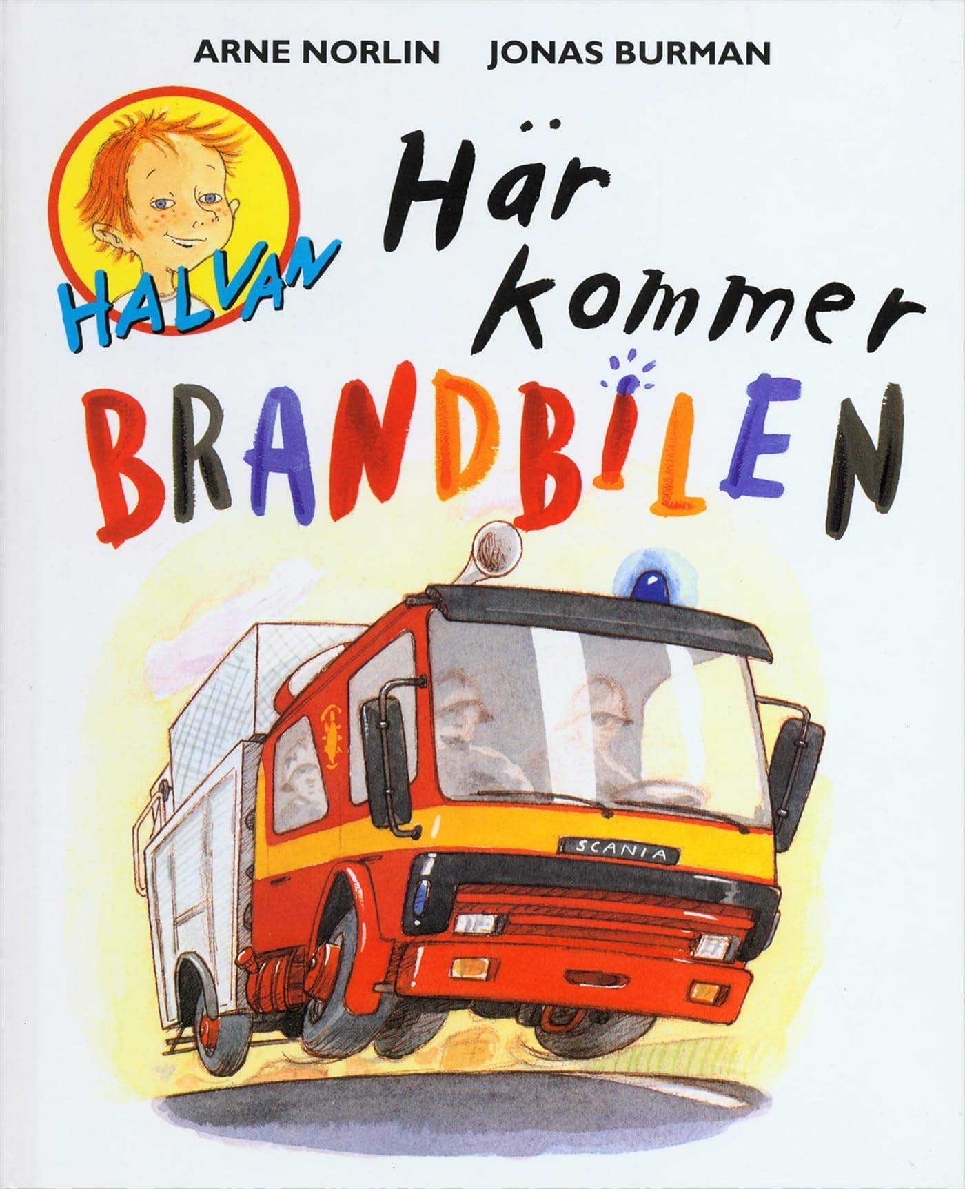 Här kommer brandbilen Children's books