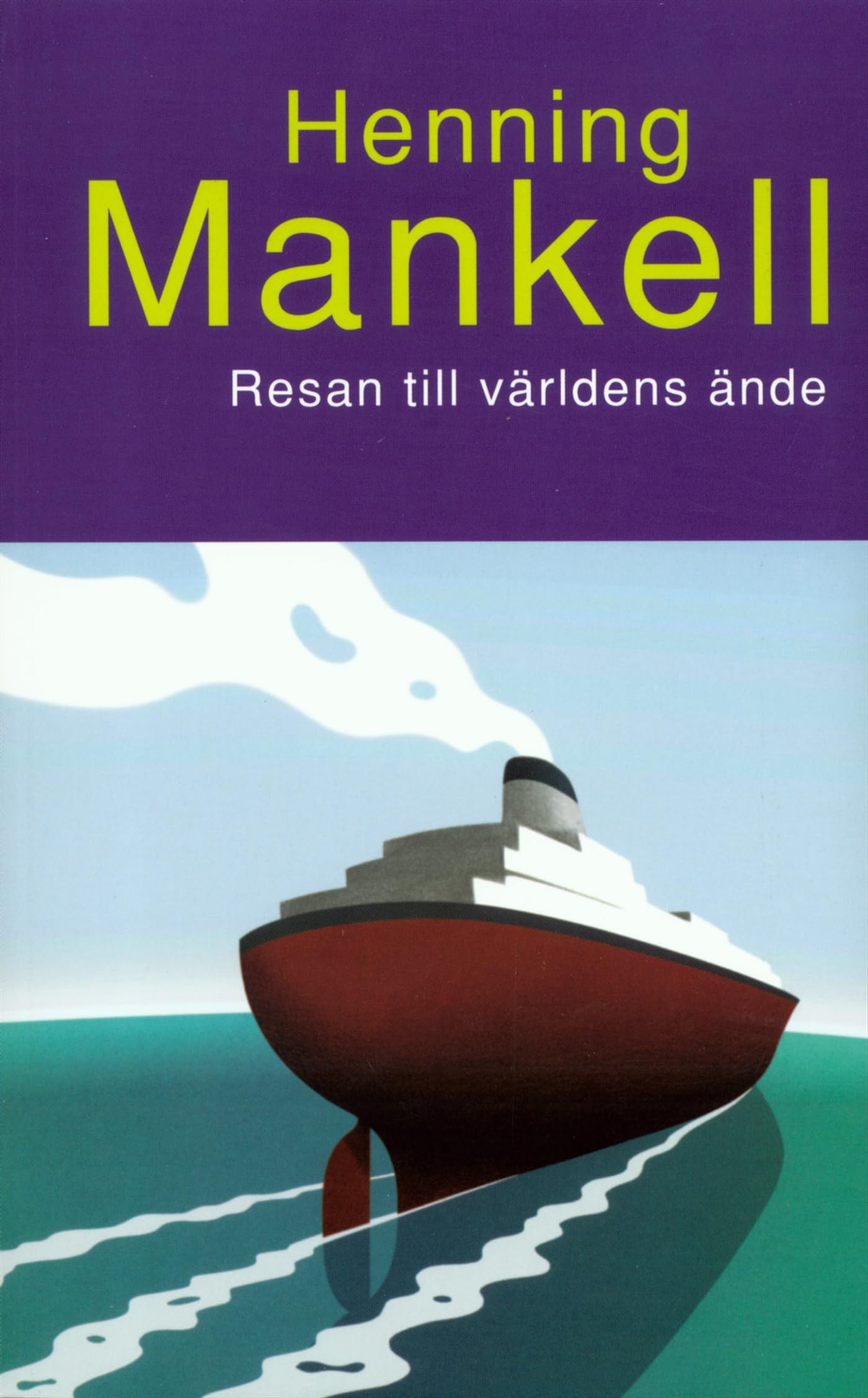 Resan till världens ände : den fjärde och avslutande delen av berättelsen om Joel Novels & Short Stories