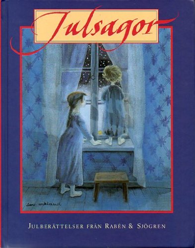 Julsagor : Julberättelser från Rabén & Sjögren Books