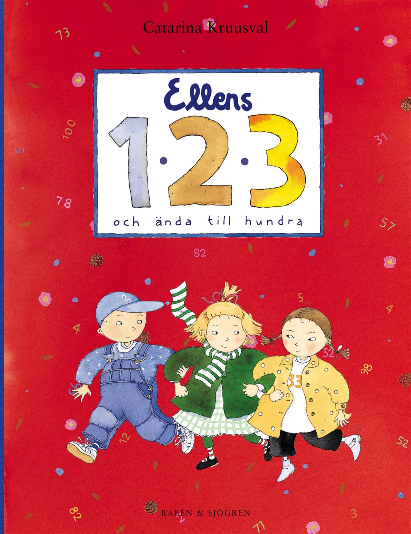 Ellens 1,2,3 : och ända till hundra Children's books