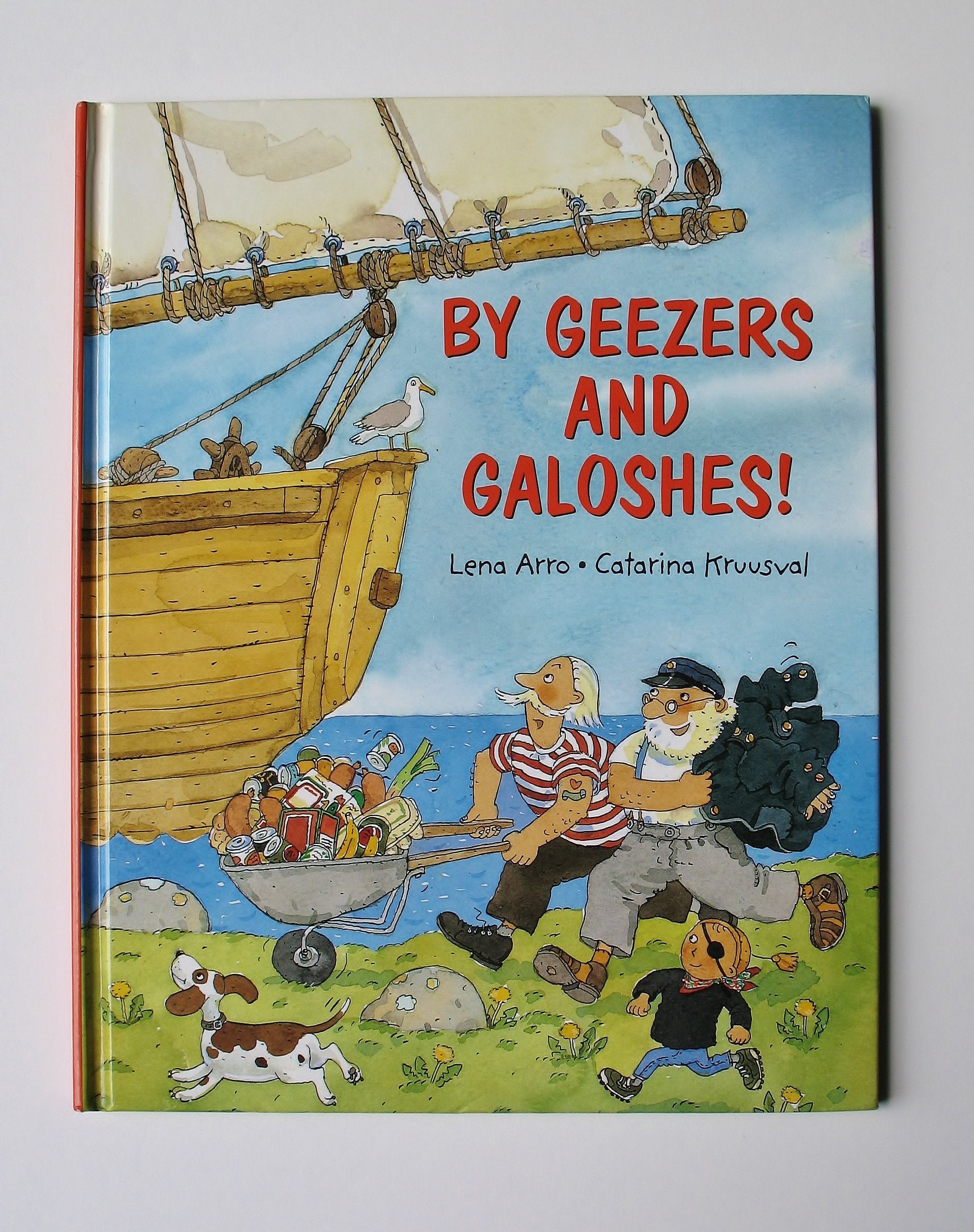 By Geezers and Galoshes! Non-fiction