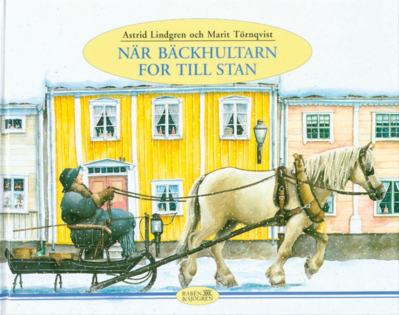 LINDGREN, A: NÄR BÄCKHULTARN FOR TILL STAN book
