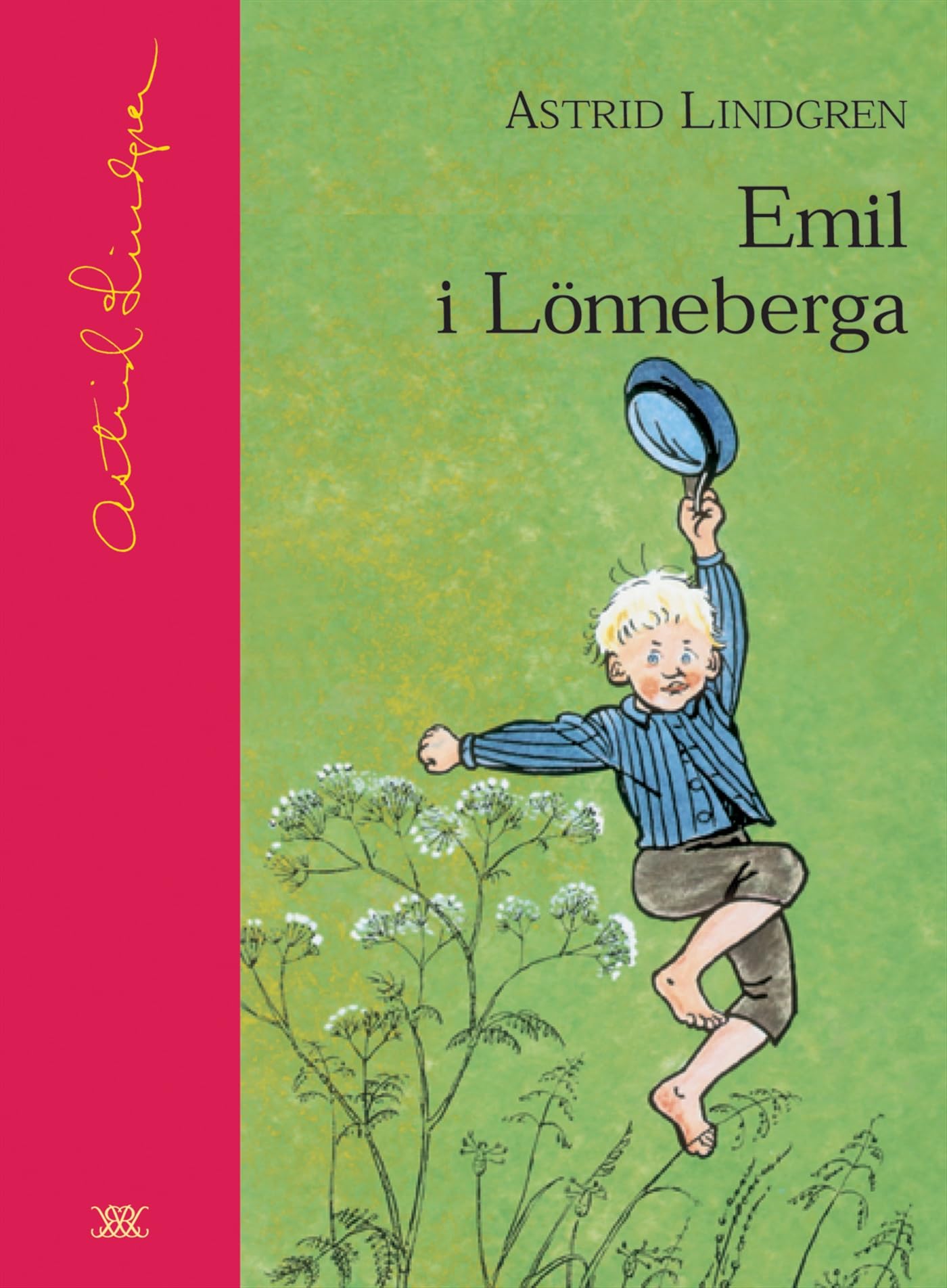 Emil i Lönneberga (Astrid Lindgrens samlingsbibliotek) Novels & Short Stories