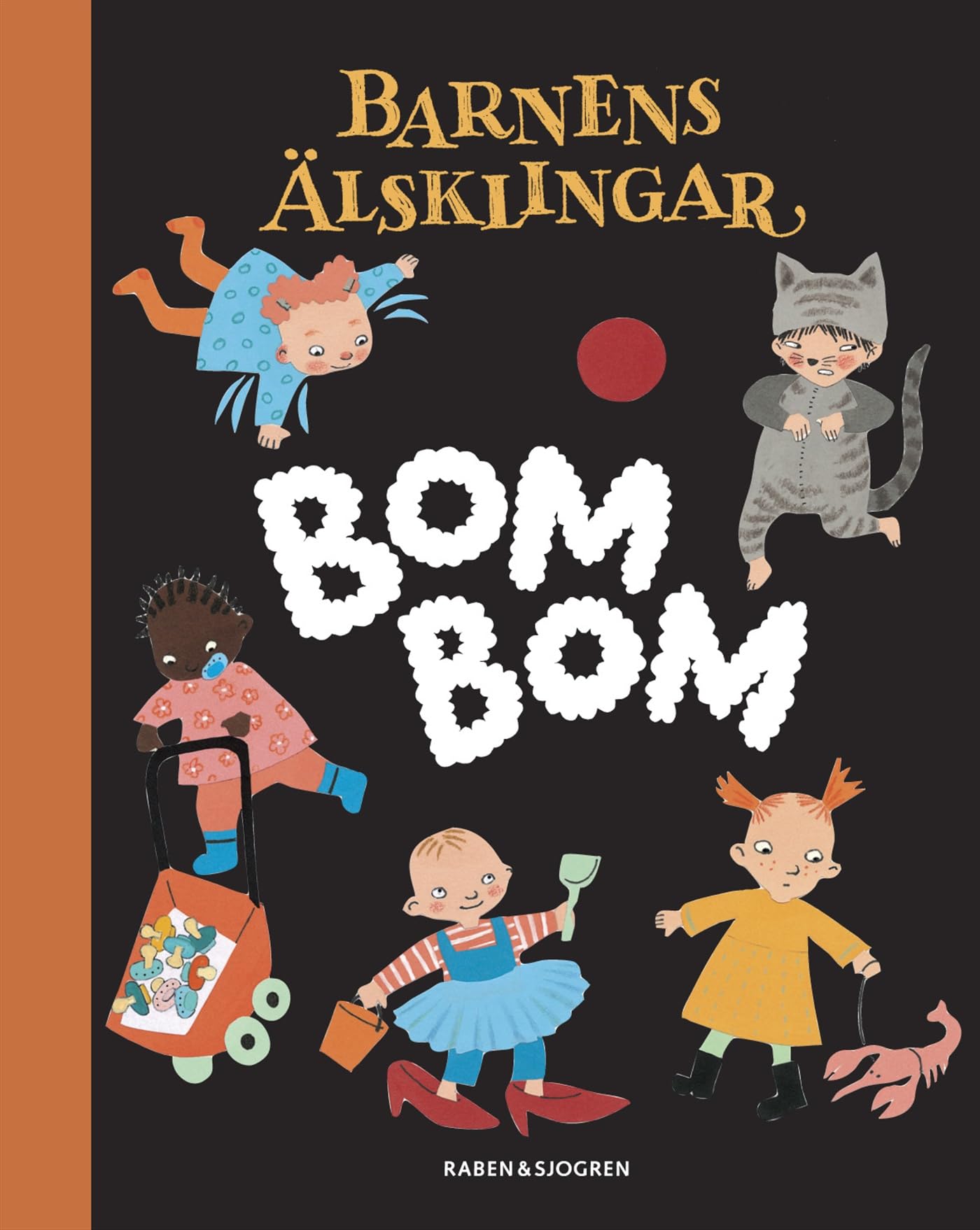 Bom Bom : småbarnens bok (Barnens älsklingar) Children's books