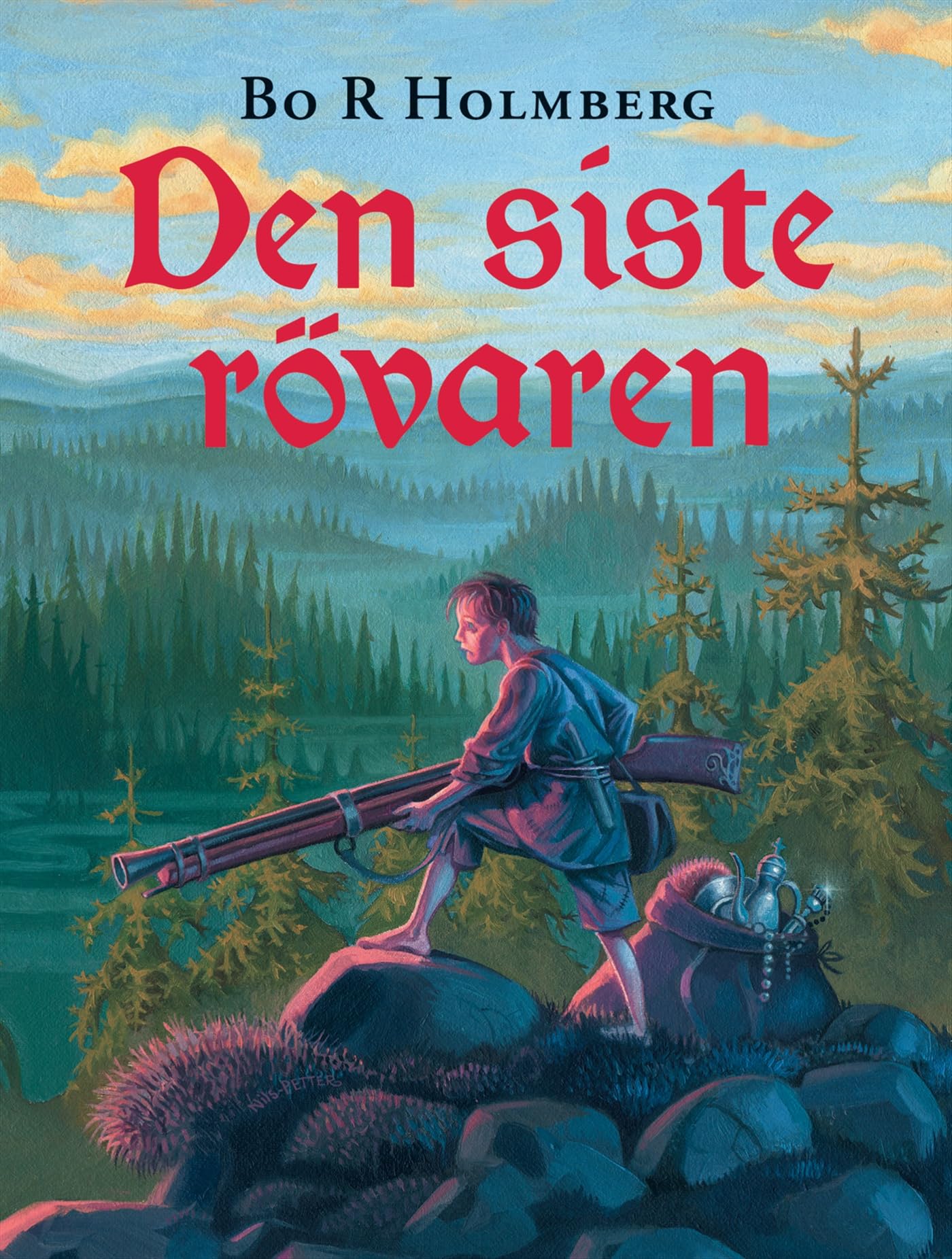 Den siste rövaren (Historien om Höga kusten, Band 3) Novels & Short Stories