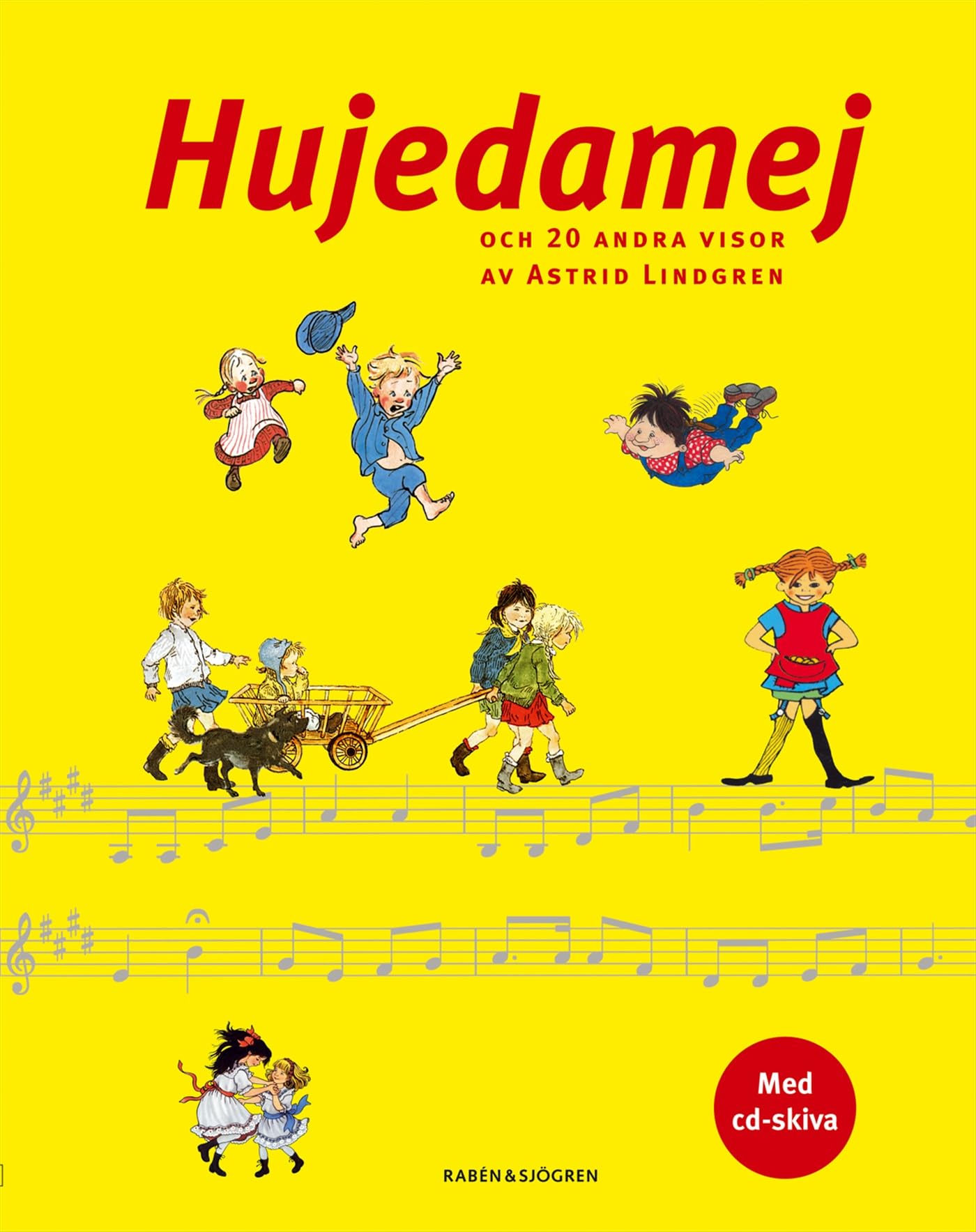 Hujedamej : och 20 andra visor av Astrid Lindgren Non-fiction