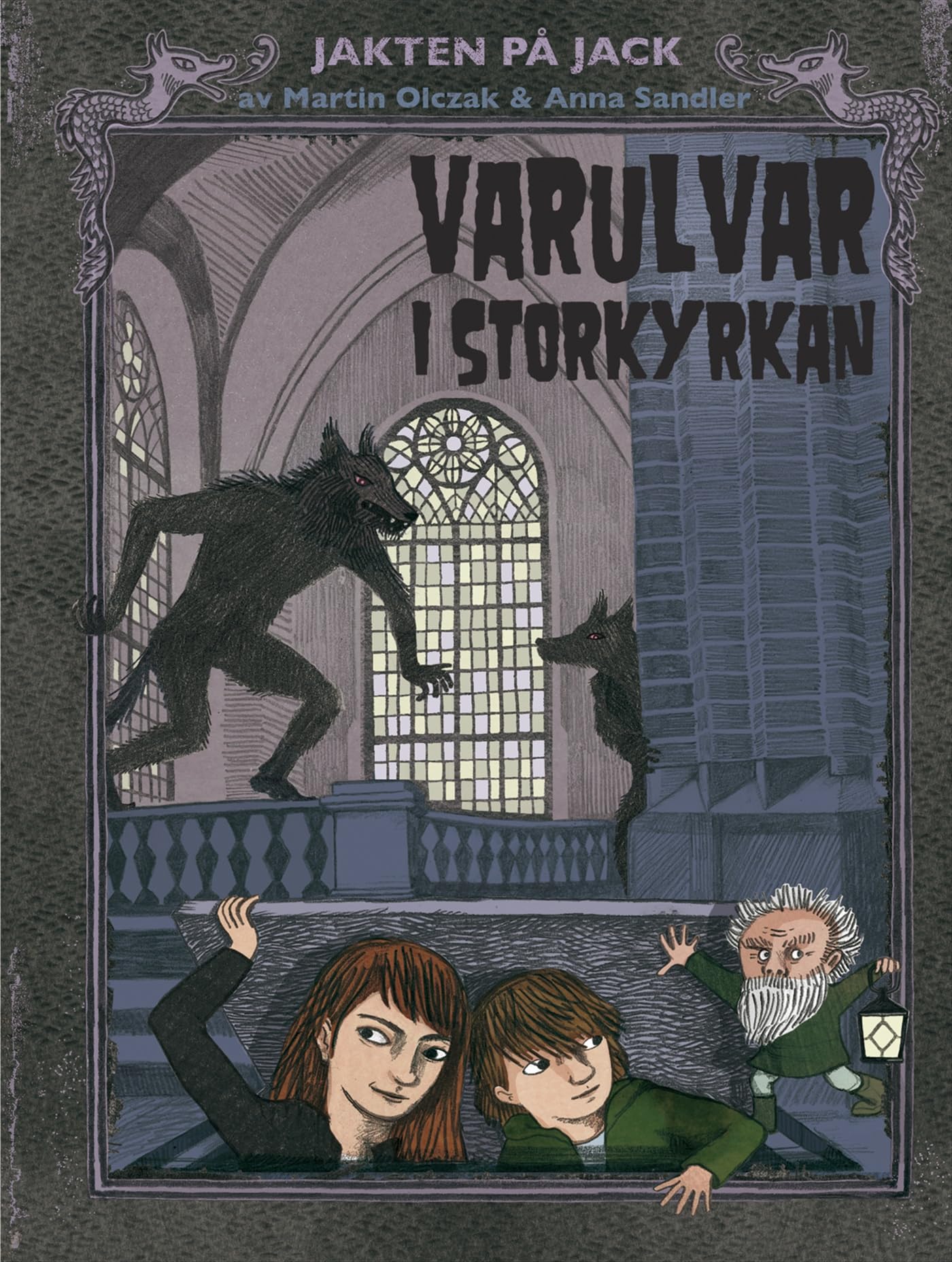Varulvar i Storkyrkan : jakten på Jack Fiction