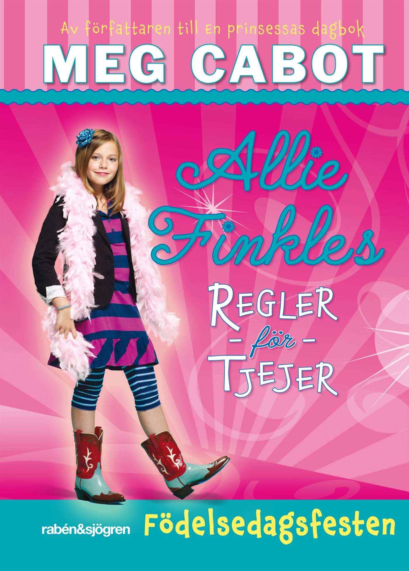 Allie Finkles regler för tjejer. Födelsedagsfesten Novels & Short Stories