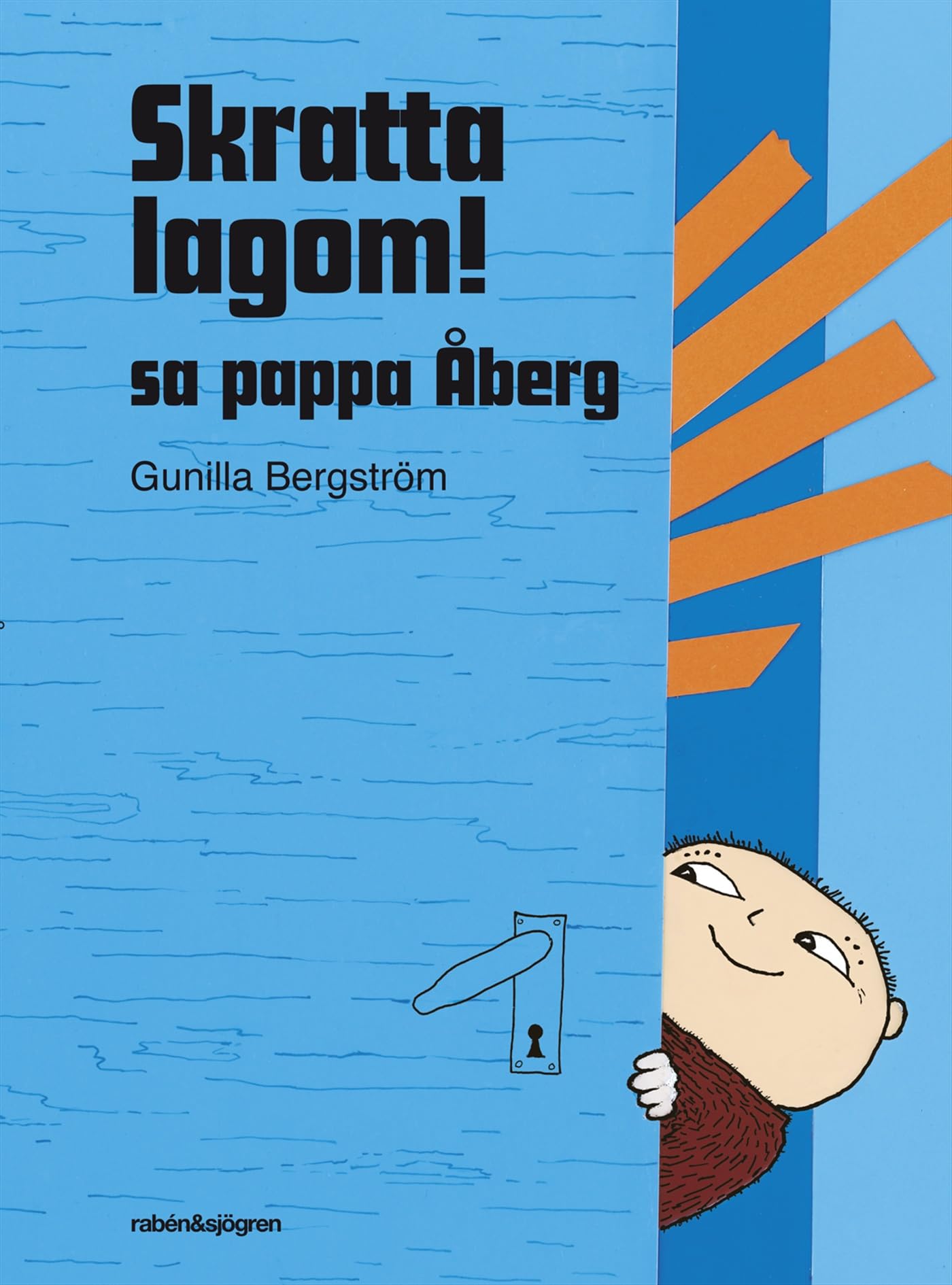 Skratta lagom! sa pappa Åberg (Stor-Alfons för de lite större) Children's books