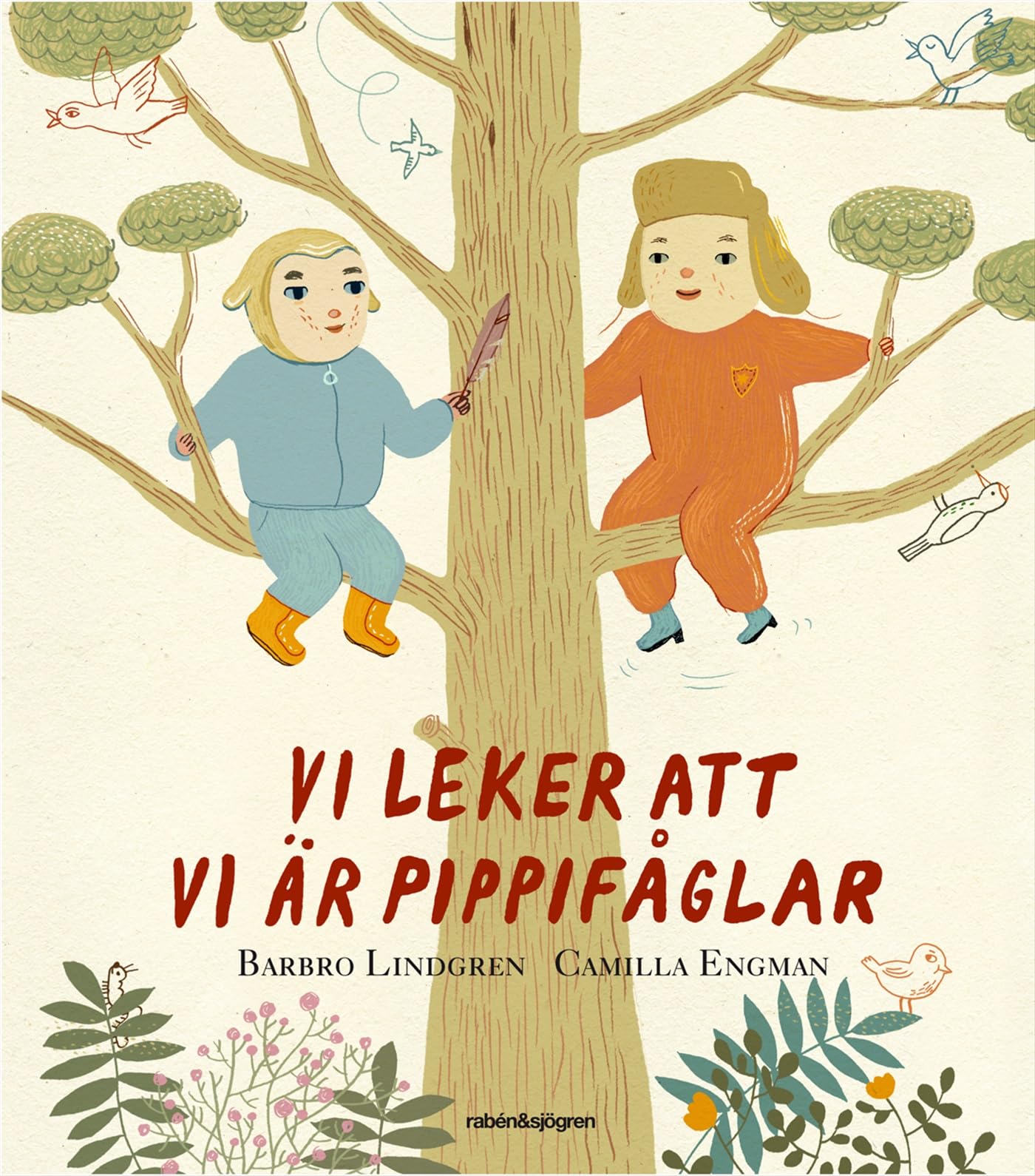 Vi leker att vi är pippifåglar Young adult books
