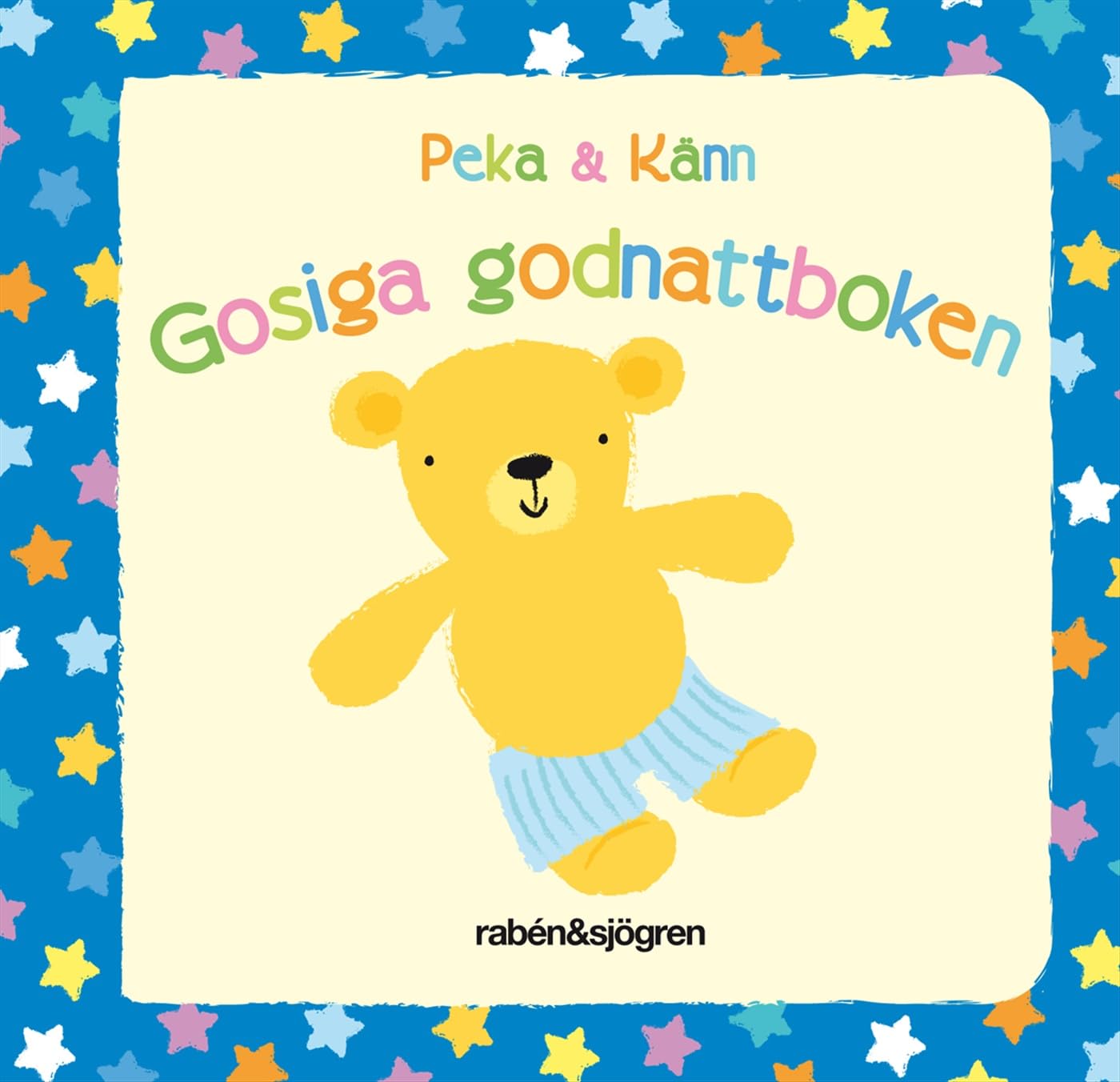 Gosiga godnattboken (Peka & Känn) Parents & Children