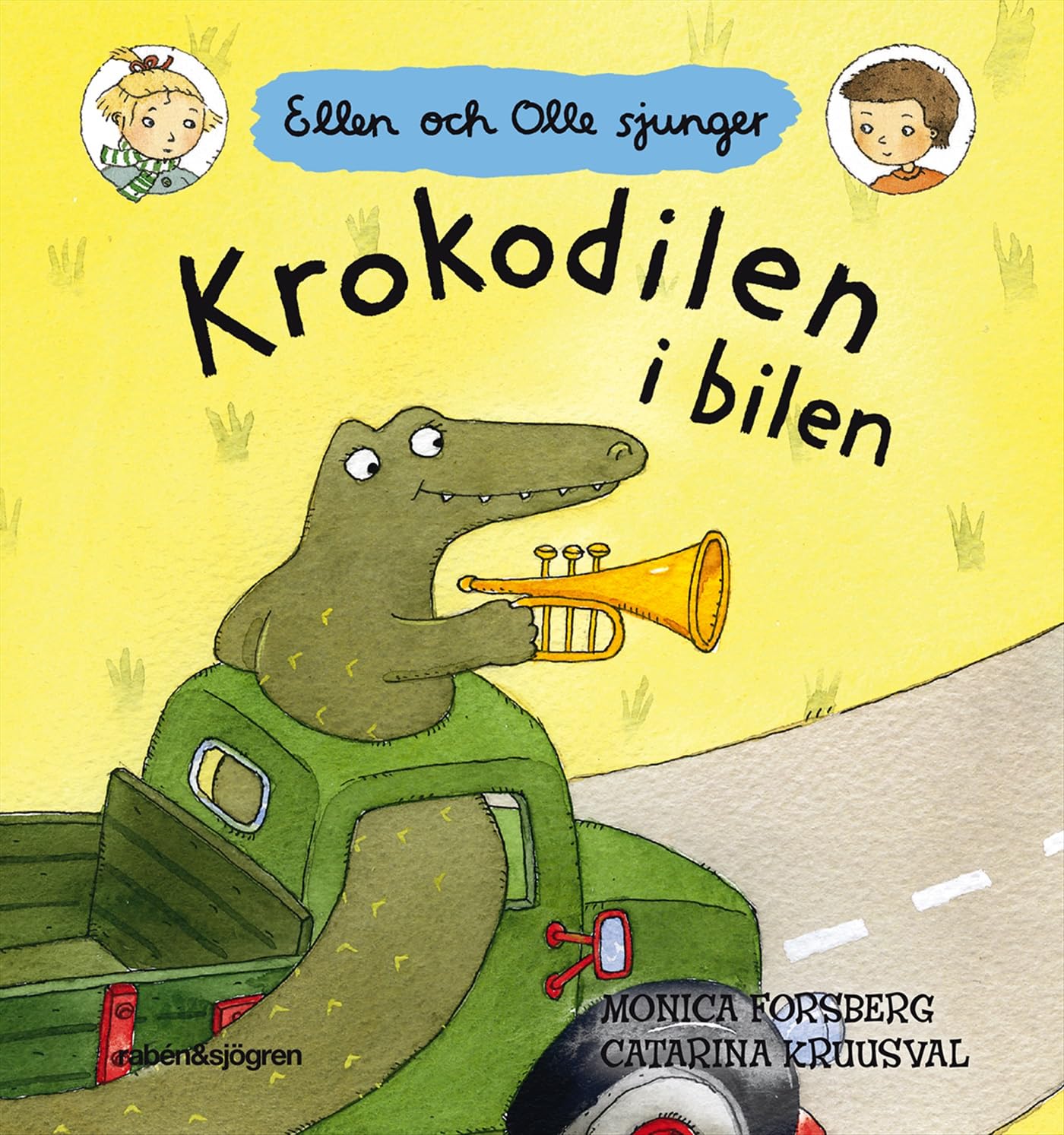 Krokodilen i bilen (Ellen och Olle sjunger, Band 15) Parents & Children