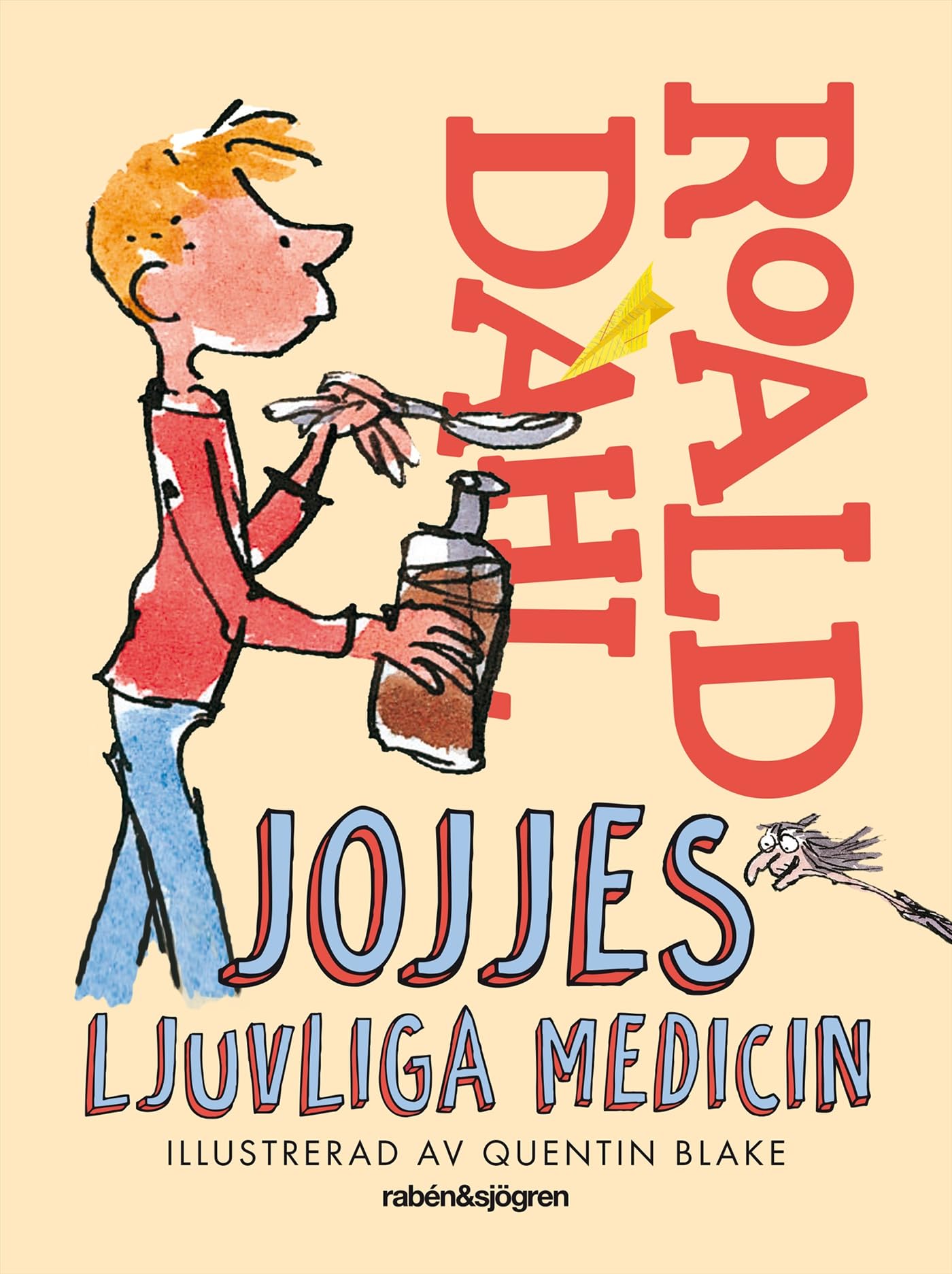 Jojjes ljuvliga medicin Books