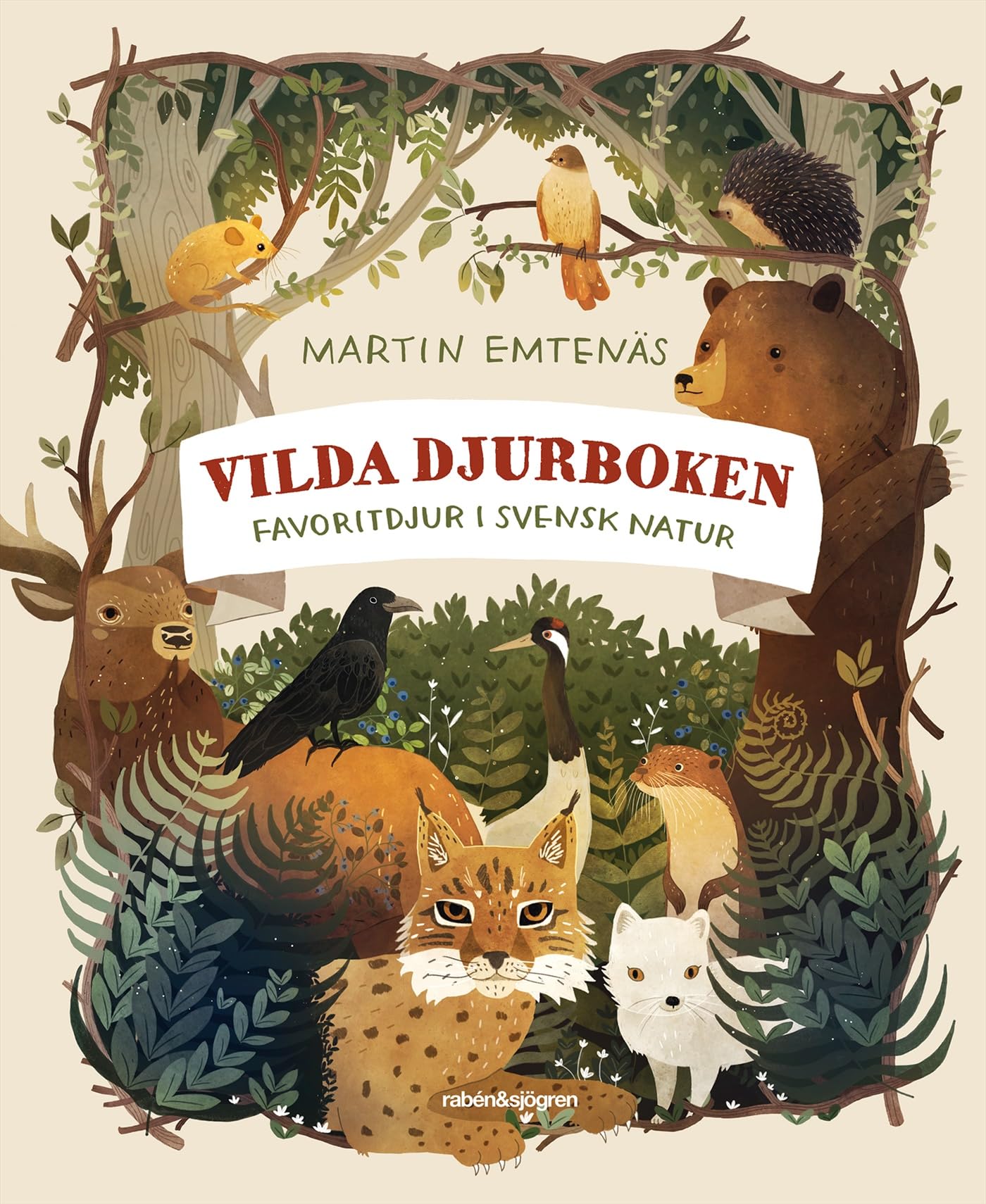 Vilda djurboken : favoritdjur i svensk natur Books