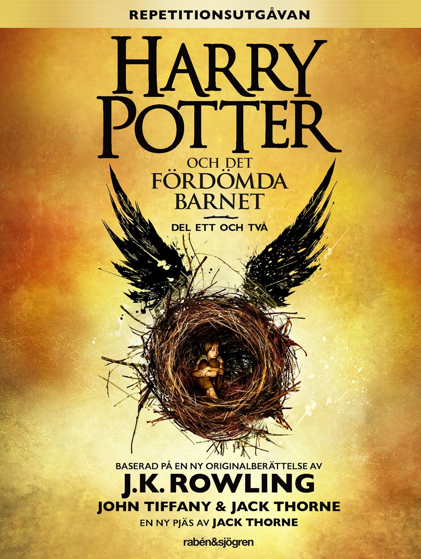 Harry Potter och det fördömda barnet. Del ett och två book