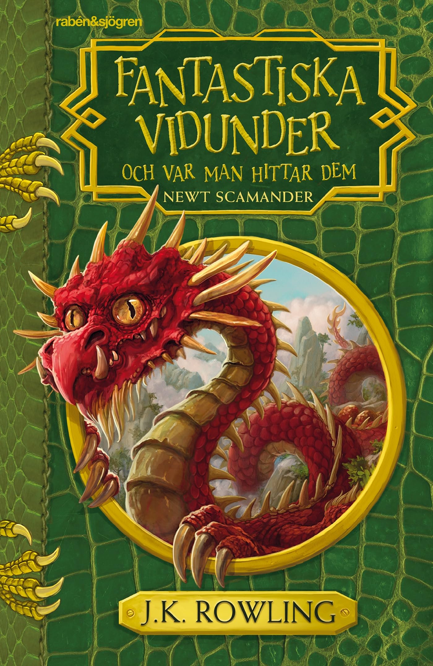 Fantastiska vidunder och var man hittar dem Books
