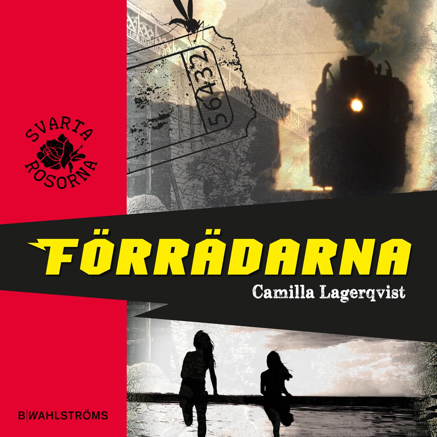 Förrädarna (Svarta rosorna, Band 3) Fiction