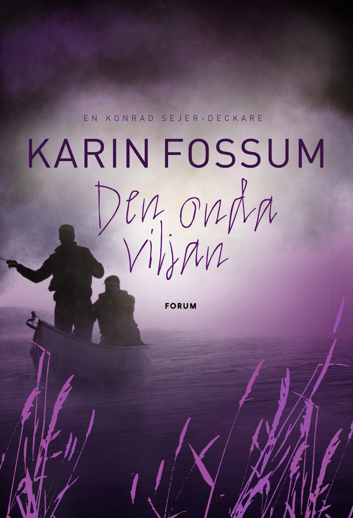 Den onda viljan (Konrad Sejer, Band 9) Books