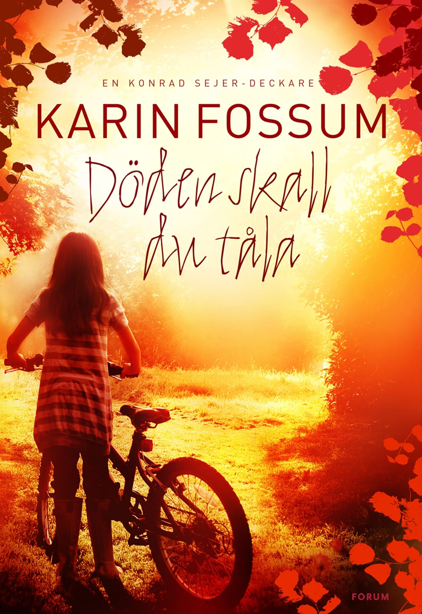 Döden skall du tåla (Konrad Sejer, Band 10) Contemporary literature