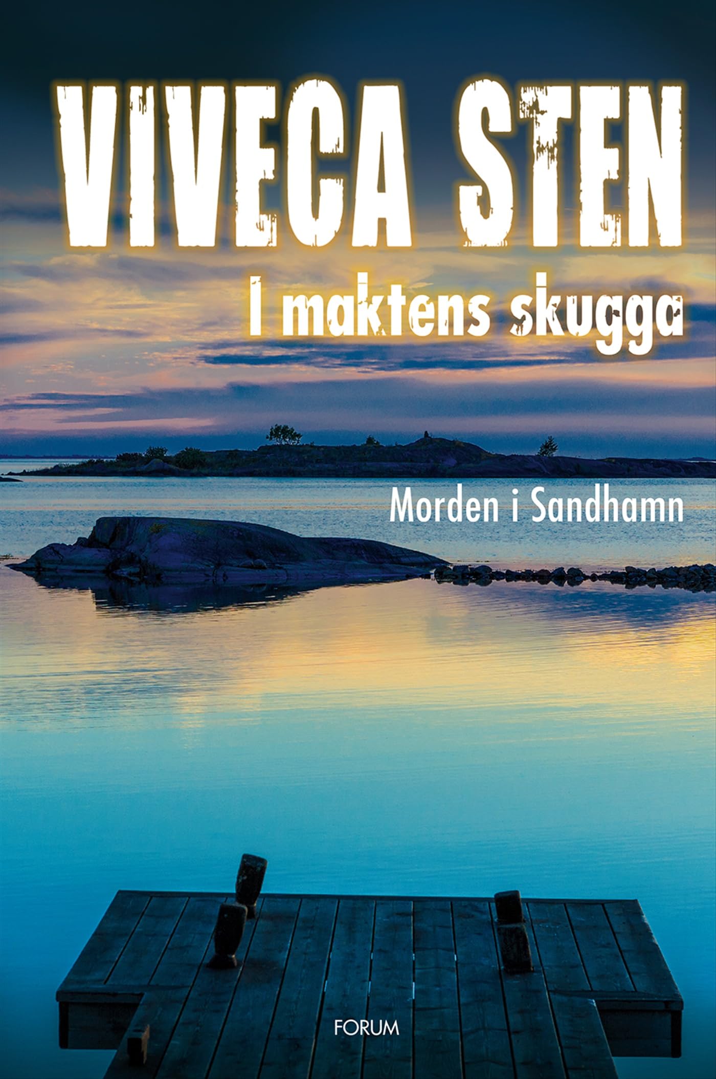 I maktens skugga (Morden i Sandhamn, Band 7) Contemporary literature