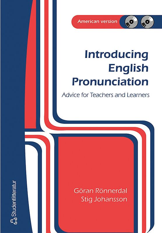 Introducing English Pronunciation : advice for learners and teachers : American version Books