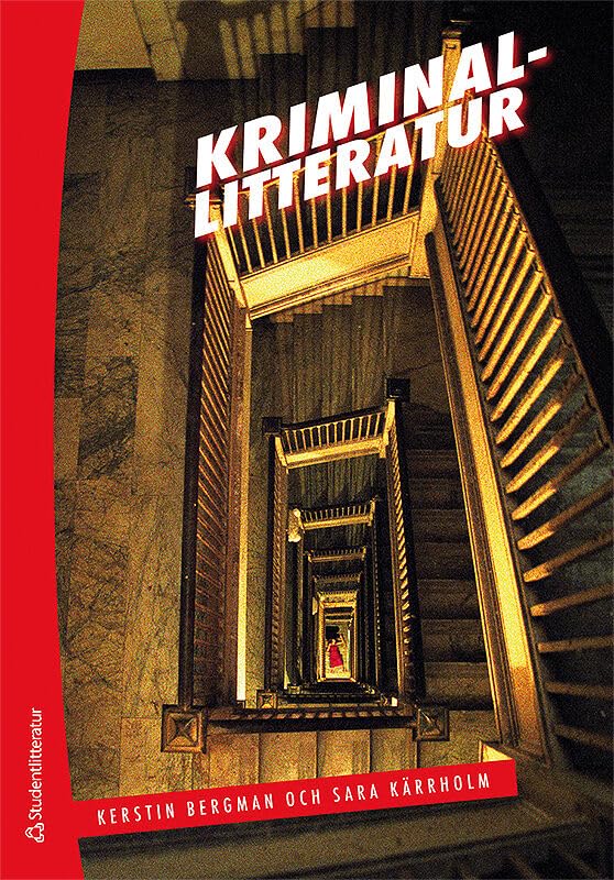 Kriminallitteratur : utveckling, genrer, perspektiv Contemporary literature