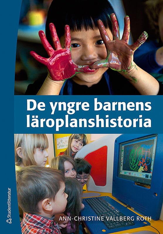 De yngre barnens läroplanshistoria Books