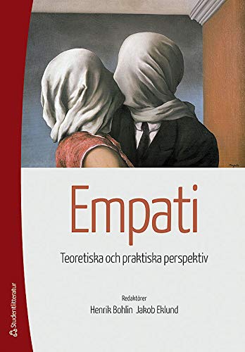 Empati : teoretiska och praktiska perspektiv Psychology