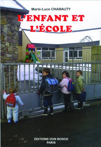 L Enfant et l Ecole Books