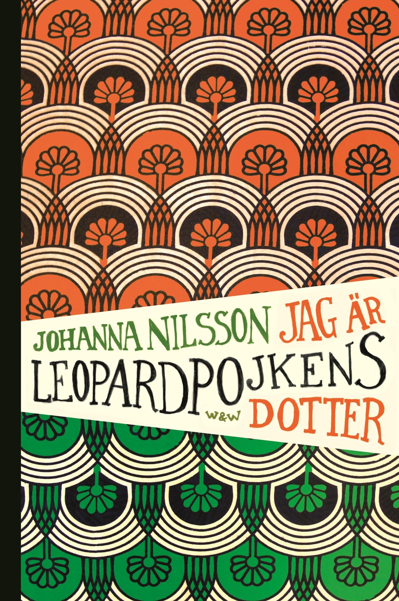 Jag är Leopardpojkens dotter book