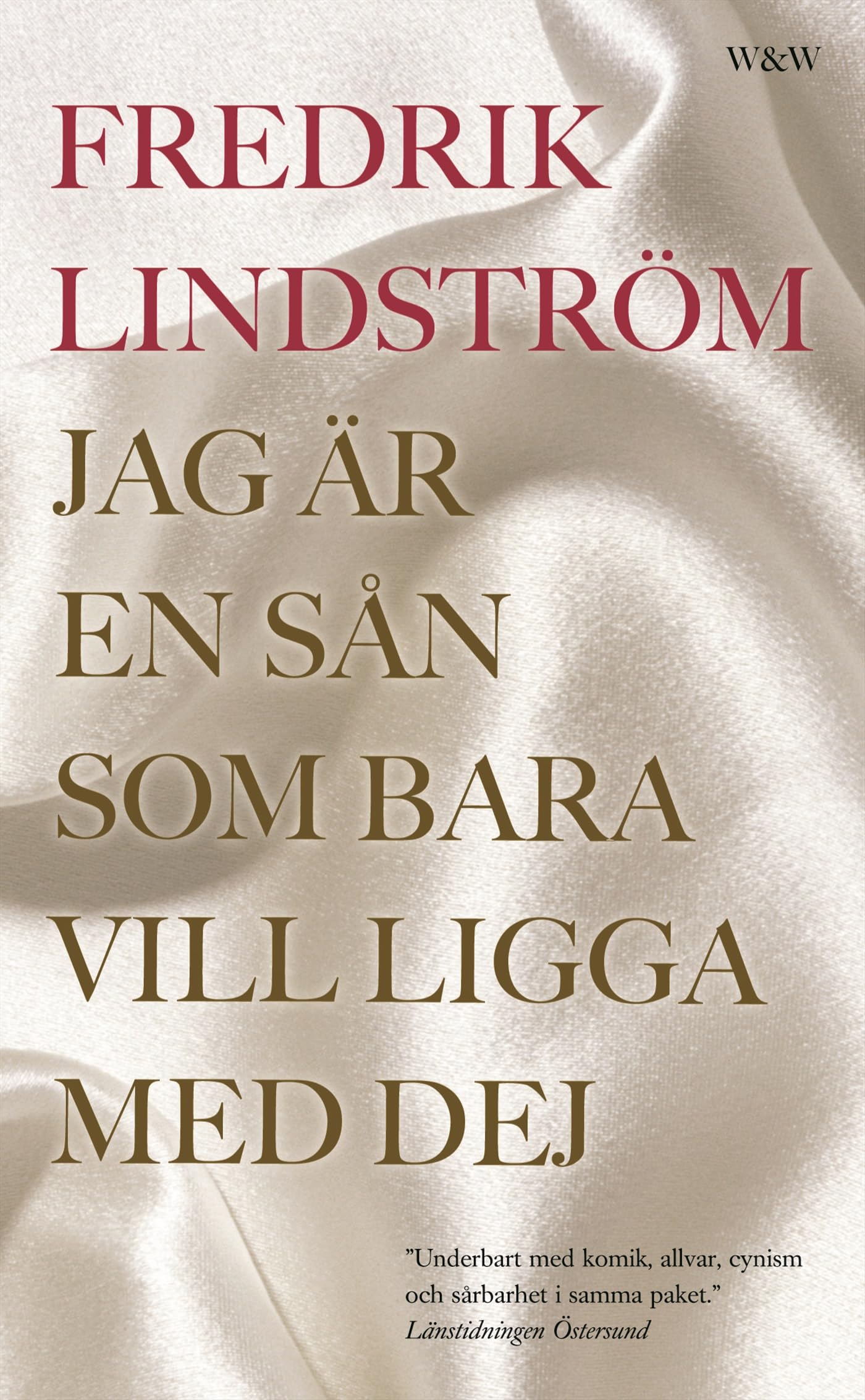 Jag är en sån som bara vill ligga med dej Books