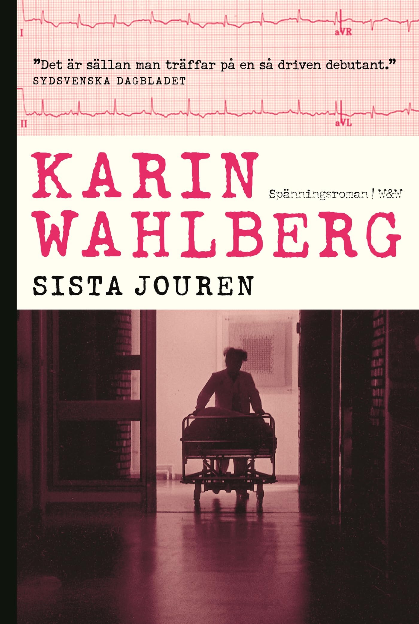 Sista jouren (Claes Claesson, Band 1) Books