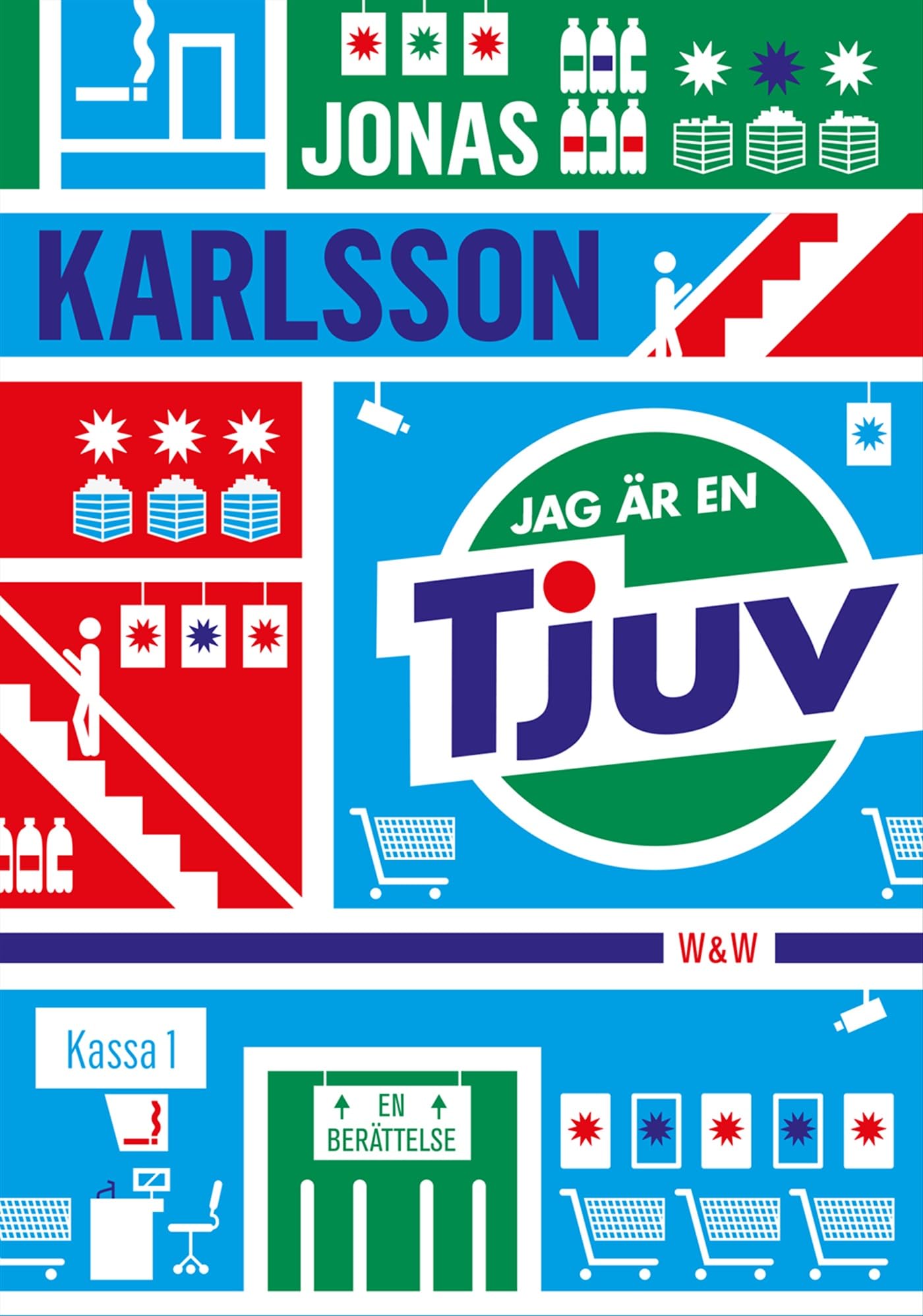 Jag är en tjuv : en berättelse Contemporary literature