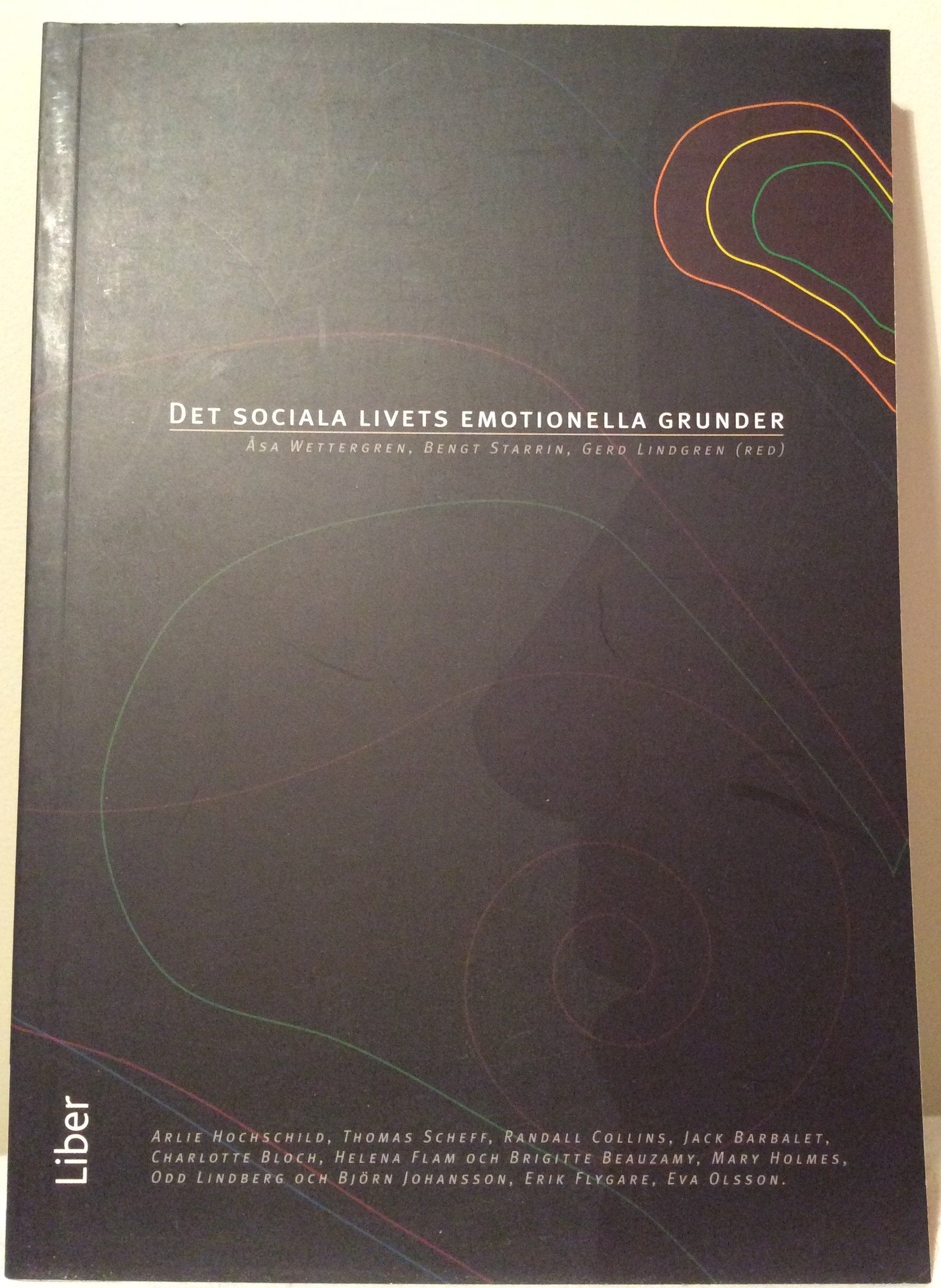 Det sociala livets emotionella grunder Books