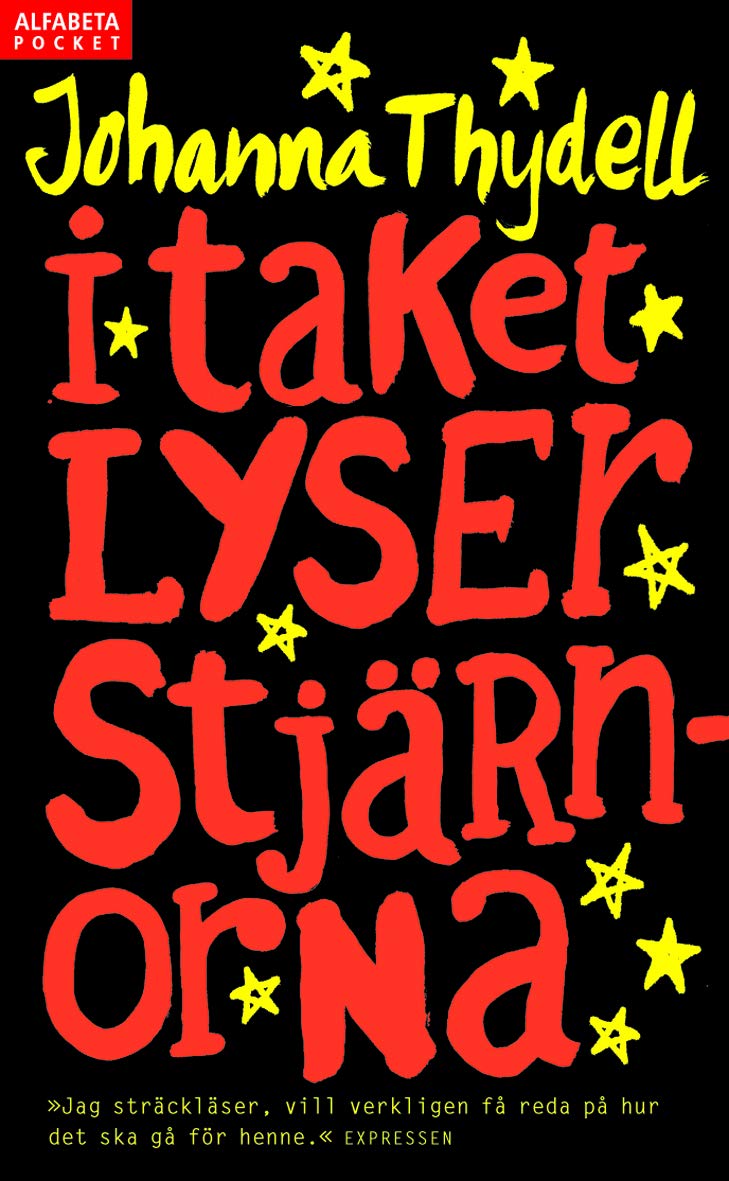 I taket lyser stjärnorna Contemporary literature