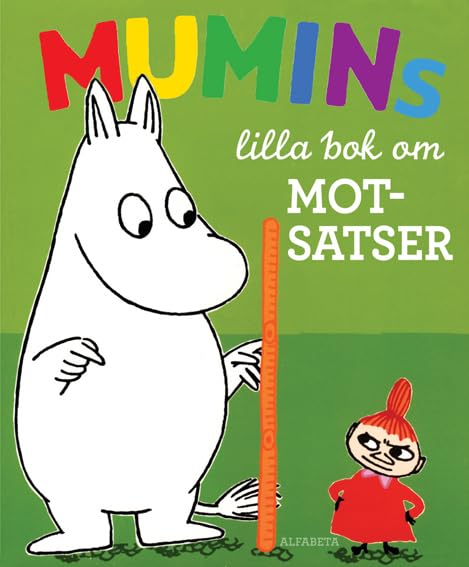 Mumins lilla bok om motsatser (Lek och lär med Mumintrollet) Children's books