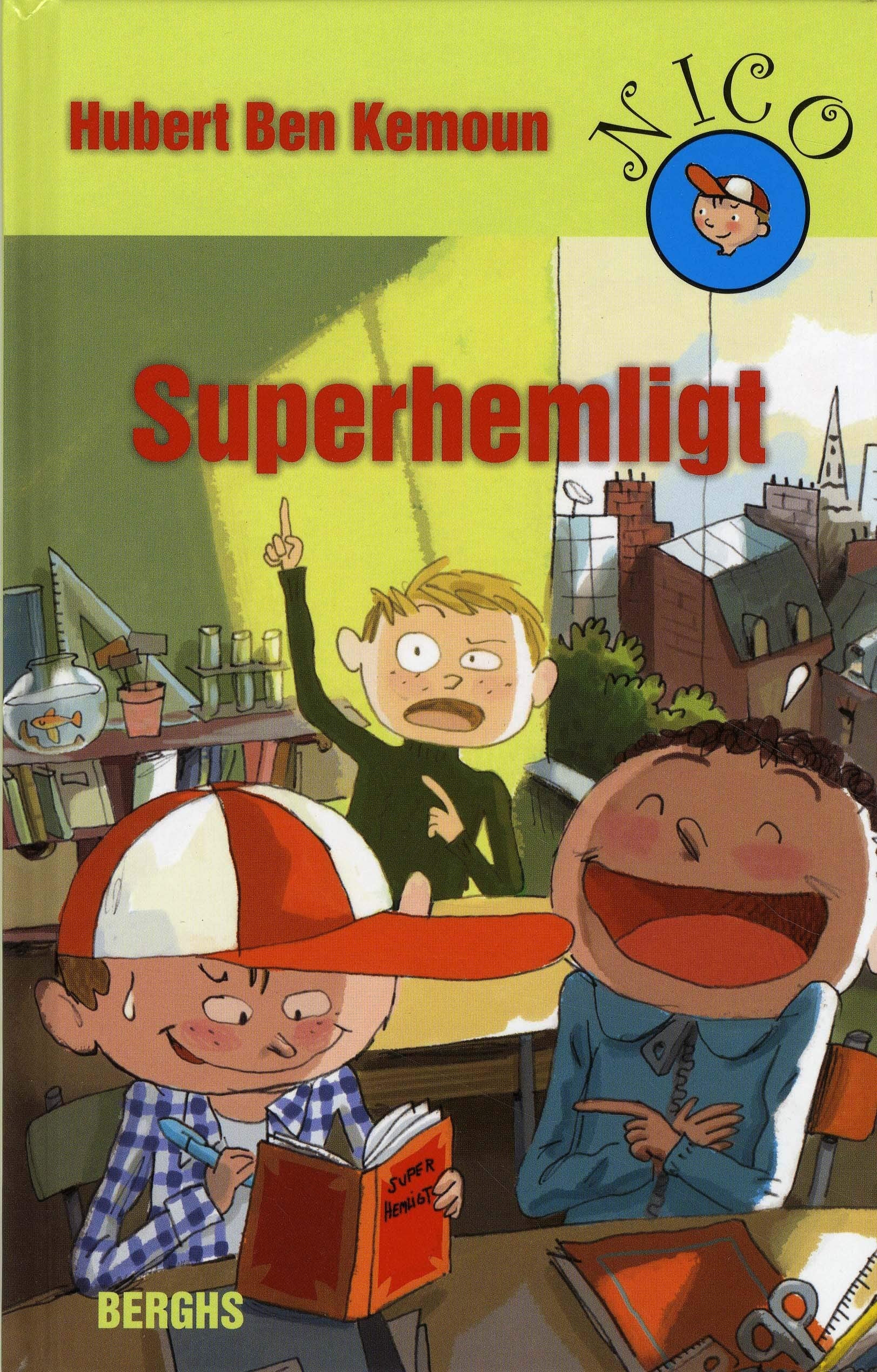 Superhemligt (Serien om Nico, Band 2) Leisure & Fun