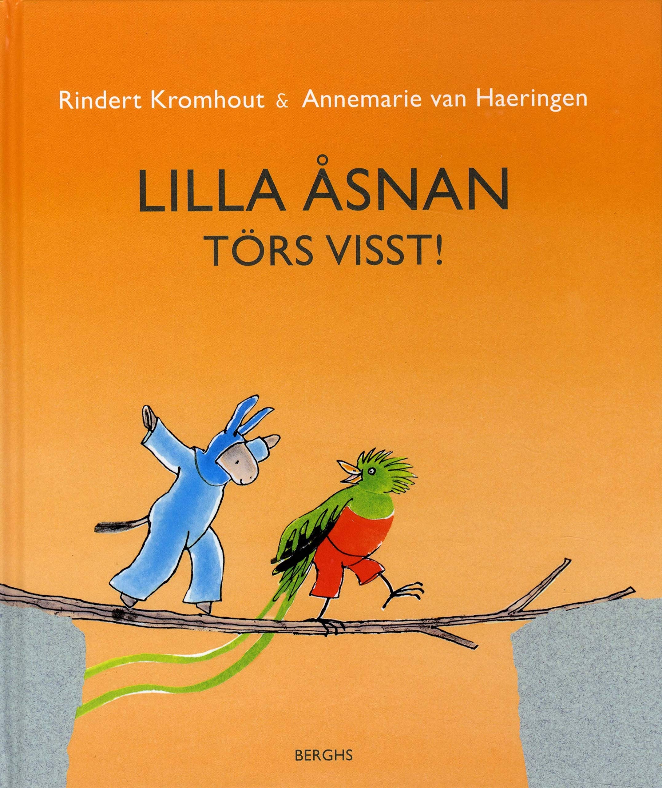Lilla Åsnan törs visst! Children's books
