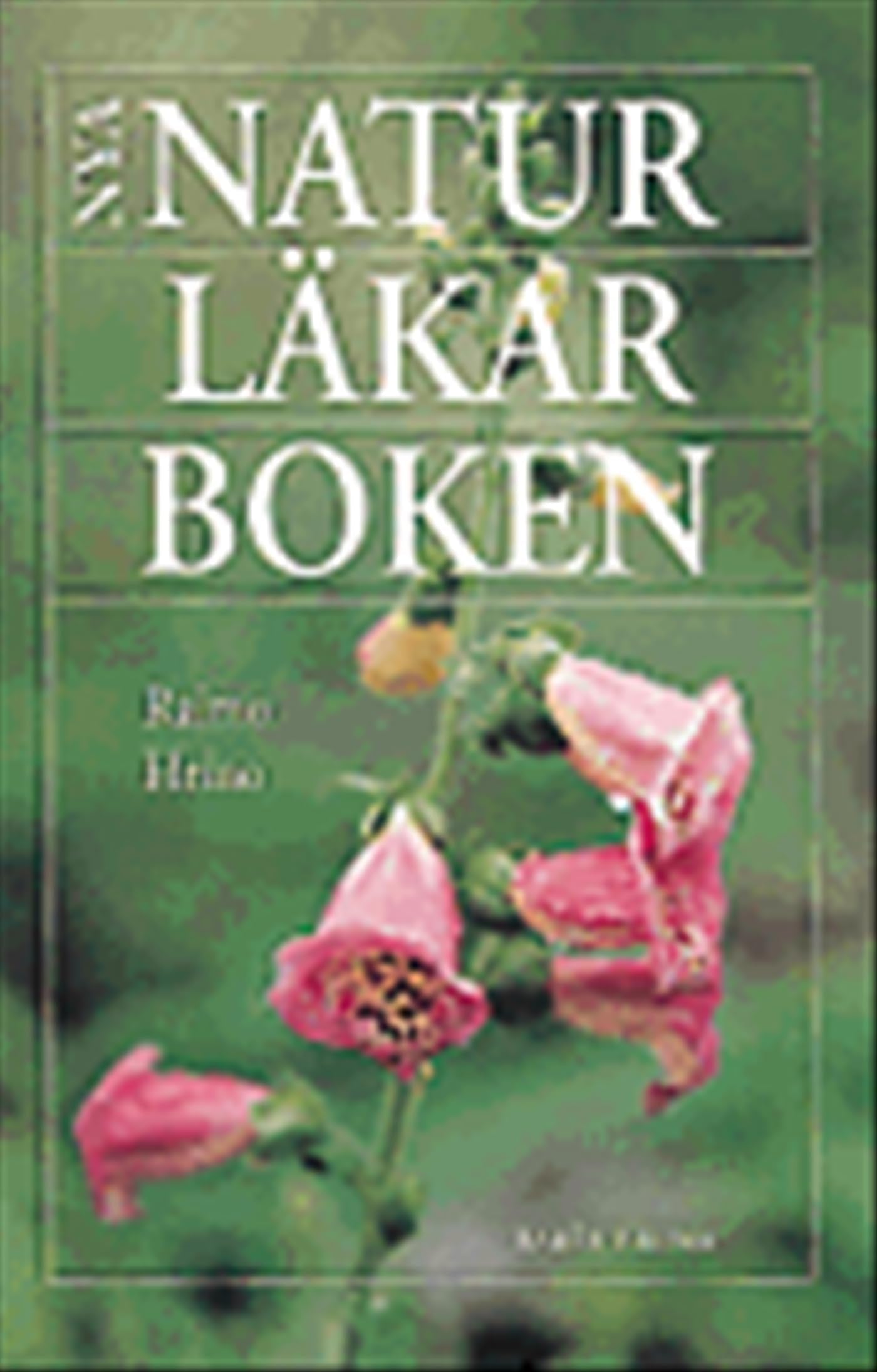 Nya naturläkarboken Books