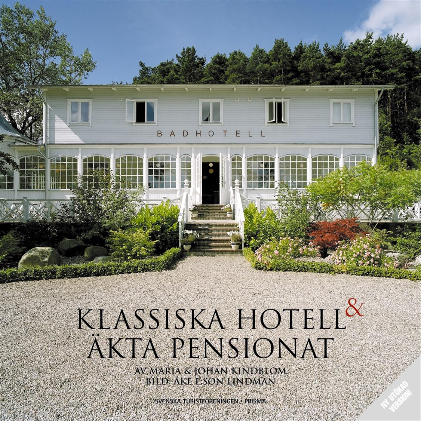 Klassiska hotell och äkta pensionat book