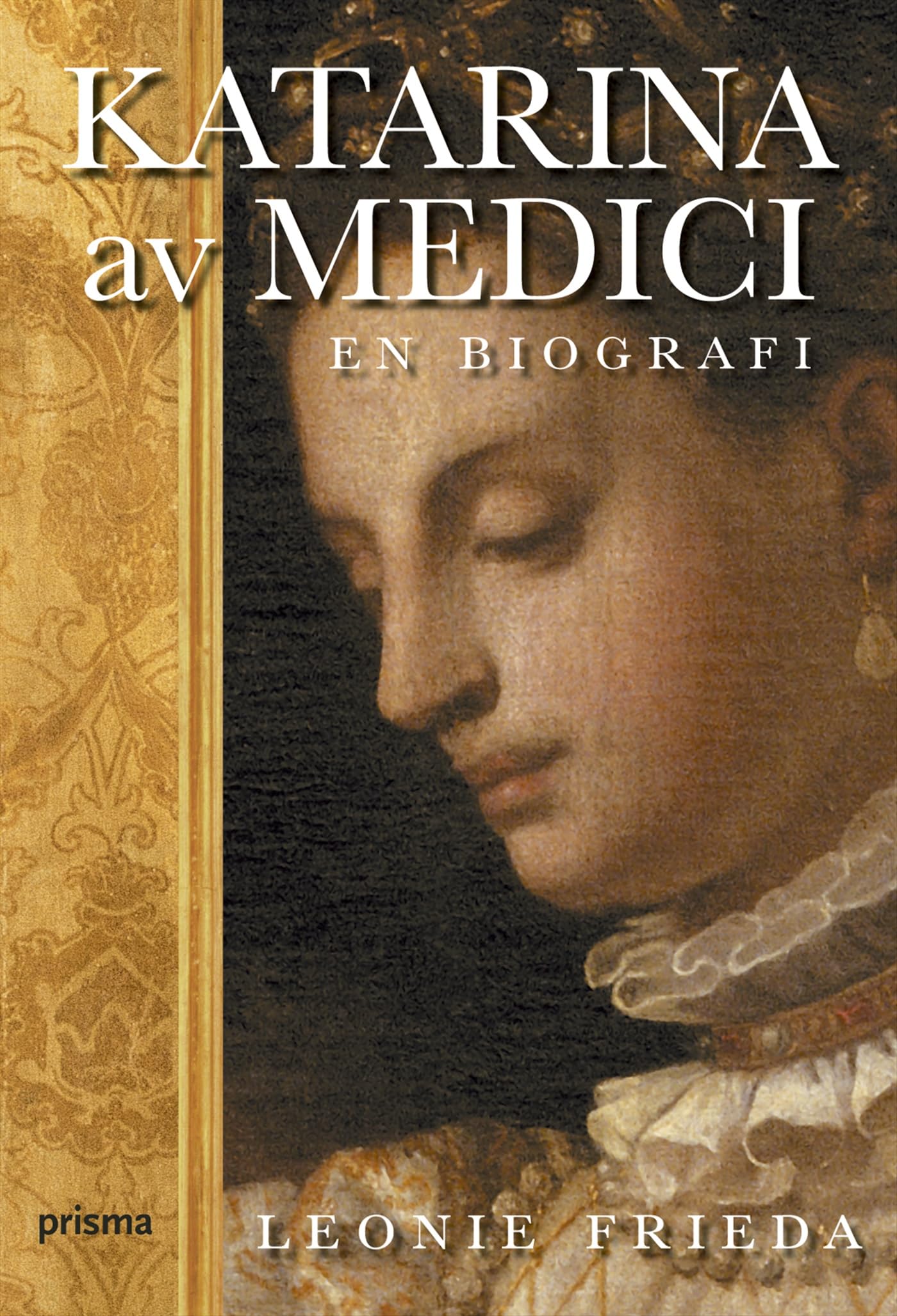 Katarina av Medici : en biografi Books