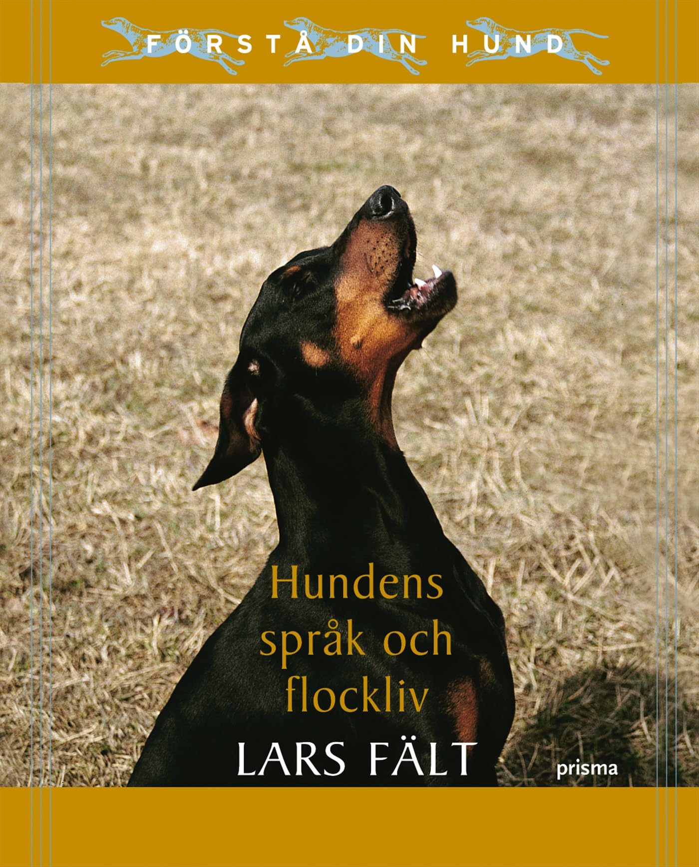 Hundens språk och flockliv (Förstå din hund) book