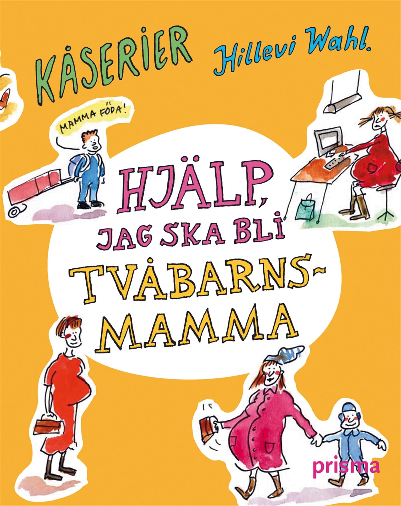 Hjälp, jag ska bli tvåbarnsmamma Psychology