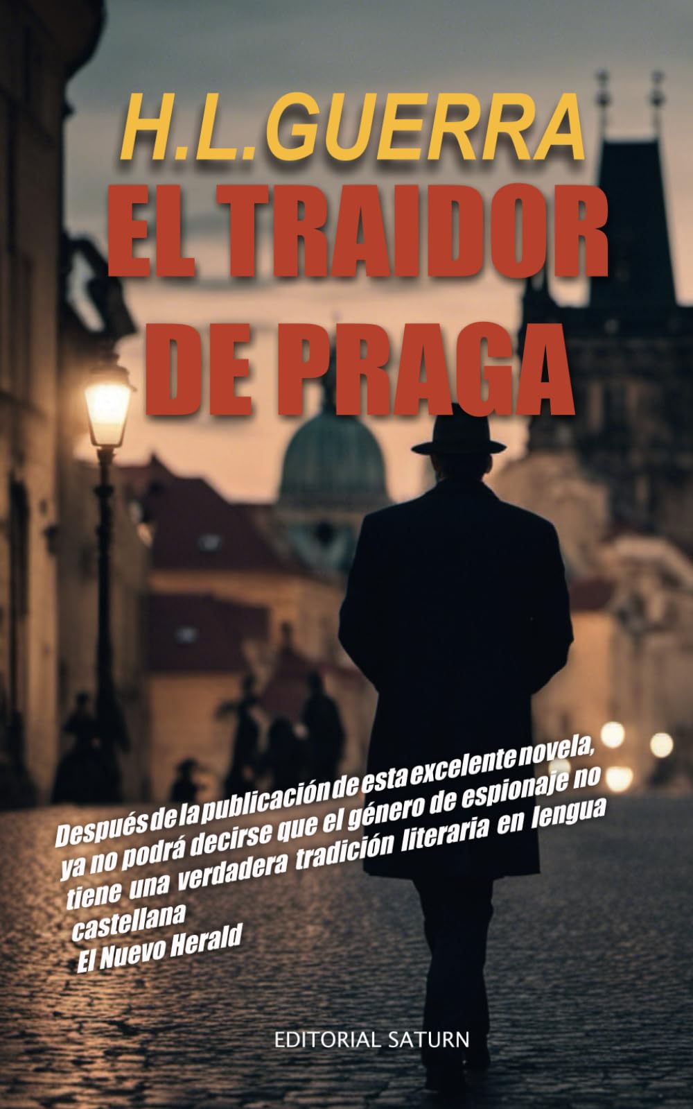 El traidor de Praga (Los espías de Castro, Band 1) Suspense & Thrillers