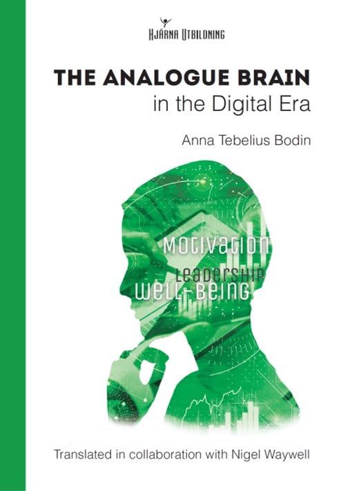 The Analogue Brain in the Digital Era book