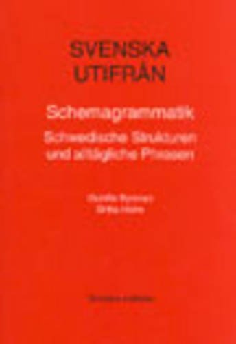 Svenska Utifran: Schemagrammatik Foreign Languages ​​& Dictionaries
