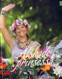 Älskade prinsessa : en resa i bilder genom Victorias liv Film, Art & Culture