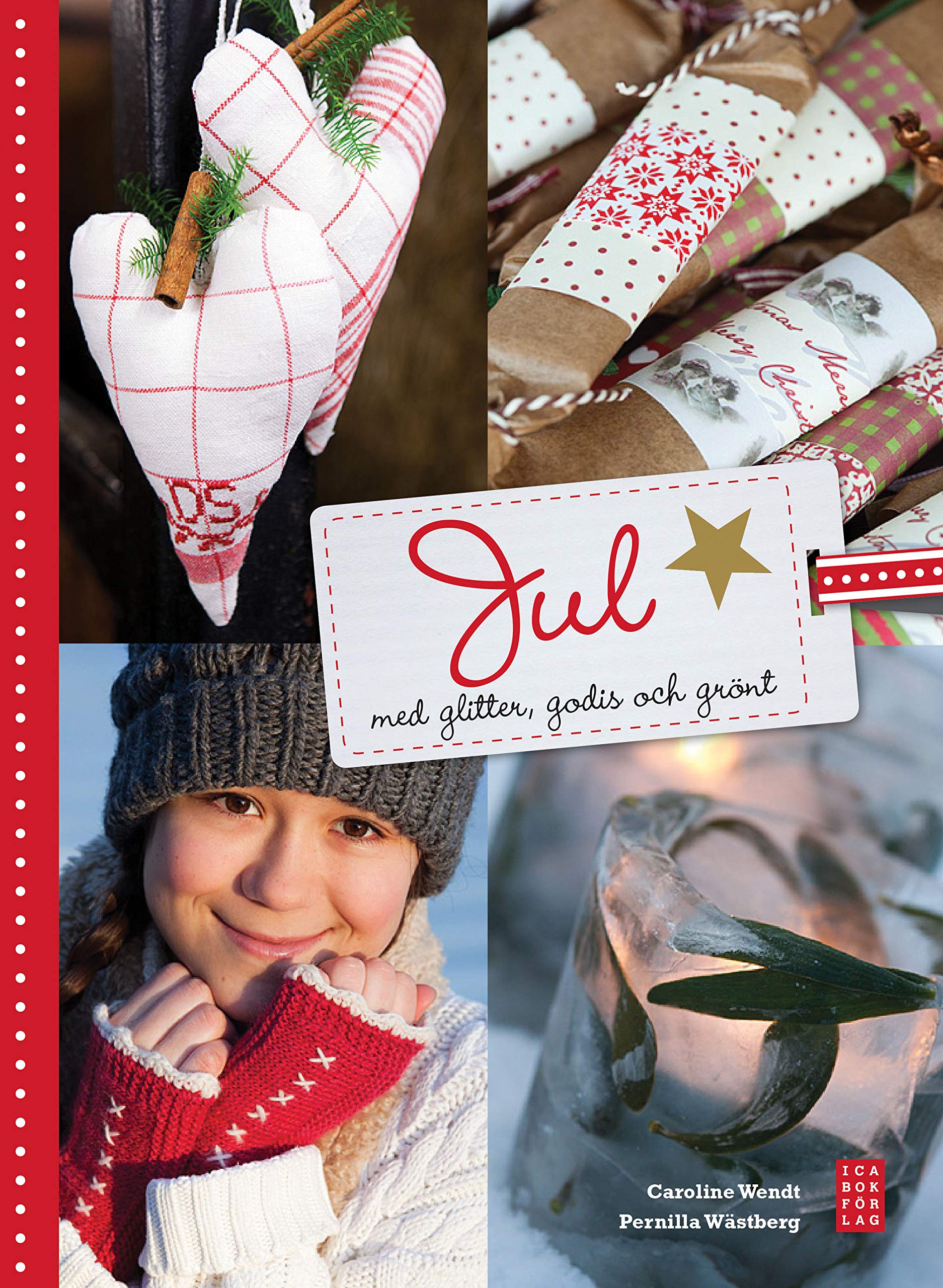 Jul med glitter, godis och grönt Hobbies & Crafts